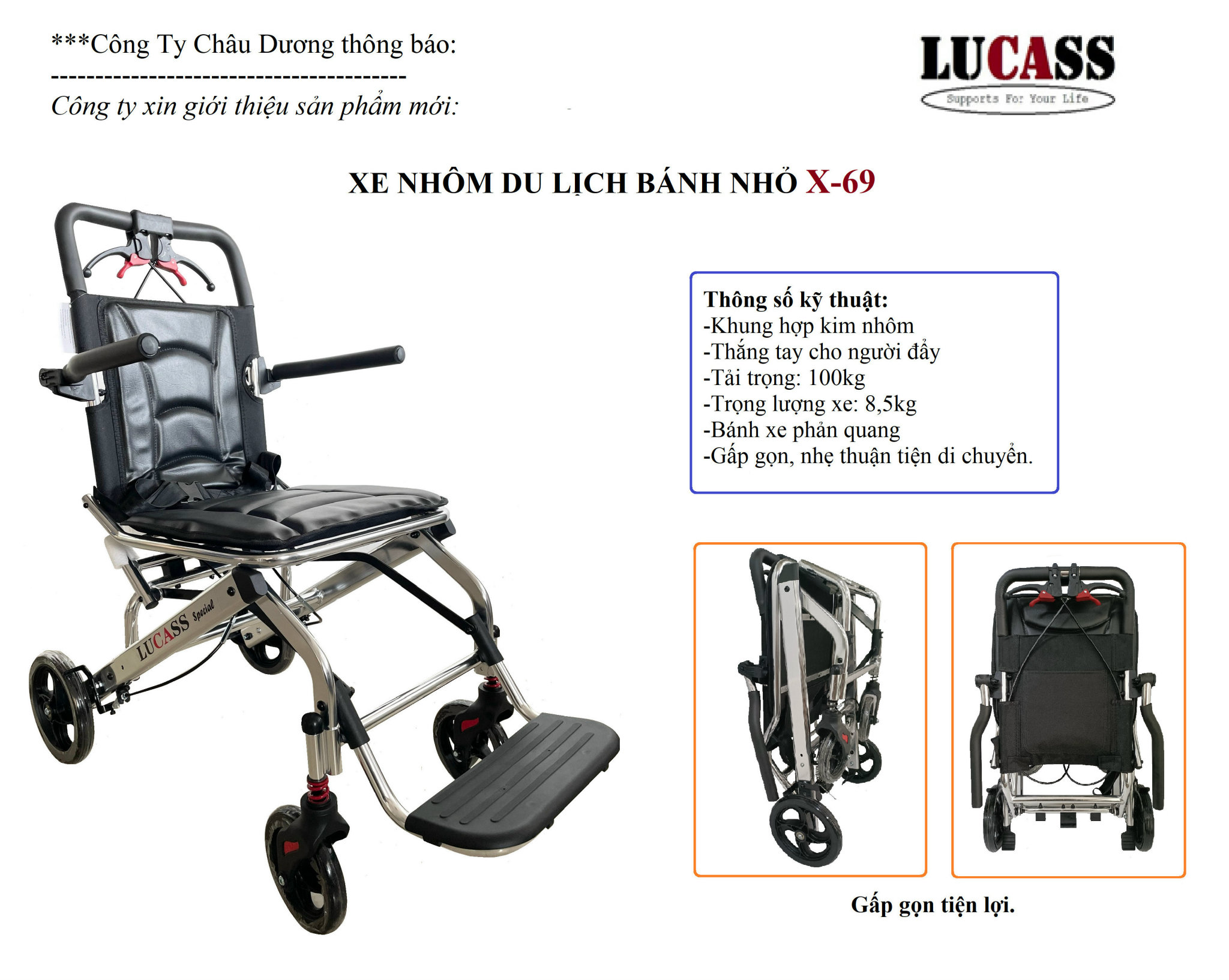 Xe lăn du lịch bánh nhỏ Lucass X69